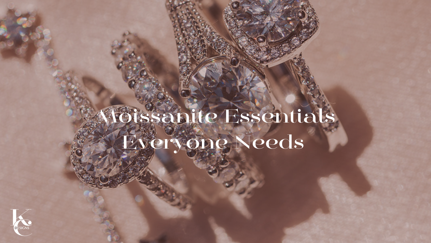 Moissanite Essentials Everyone Needs